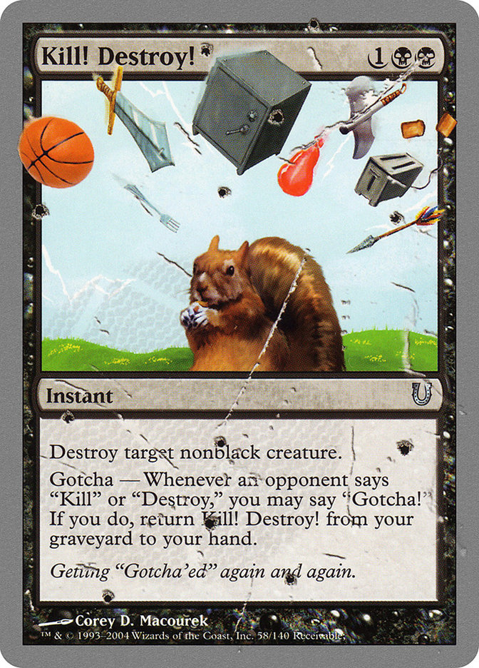 Kill! Destroy! [Unhinged] - Magic: The Gathering - Card Brawlers | Quebec | Canada |