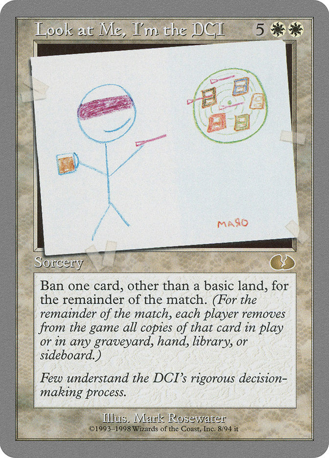Look at Me, I'm the DCI [Unglued] - Magic: The Gathering - Card Brawlers | Quebec | Canada |