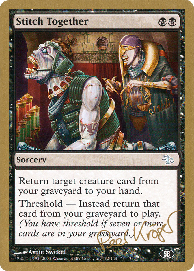 Stitch Together (Peer Kroger) (SB) [World Championship Decks 2003] - Magic: The Gathering - Card Brawlers | Quebec | Canada |