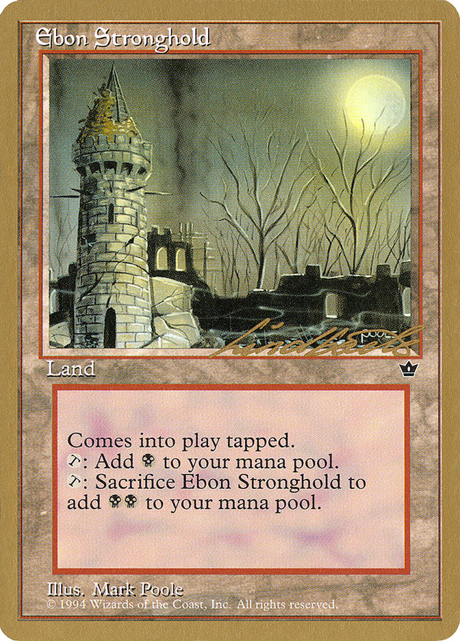 Ebon Stronghold (Leon Lindback) [Pro Tour Collector Set] - Magic: The Gathering - Card Brawlers | Quebec | Canada |