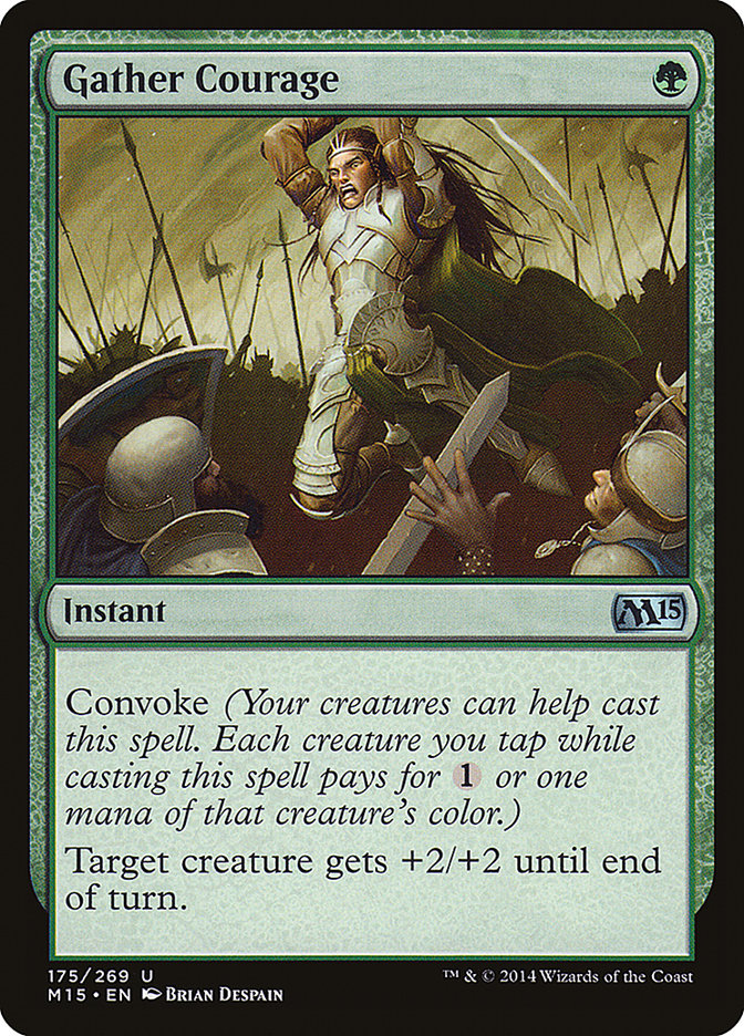 Gather Courage [Magic 2015] - Magic: The Gathering - Card Brawlers | Quebec | Canada |