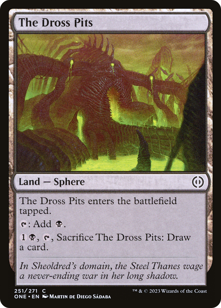 The Dross Pits [Phyrexia: All Will Be One] - Magic: The Gathering - Card Brawlers | Quebec | Canada |