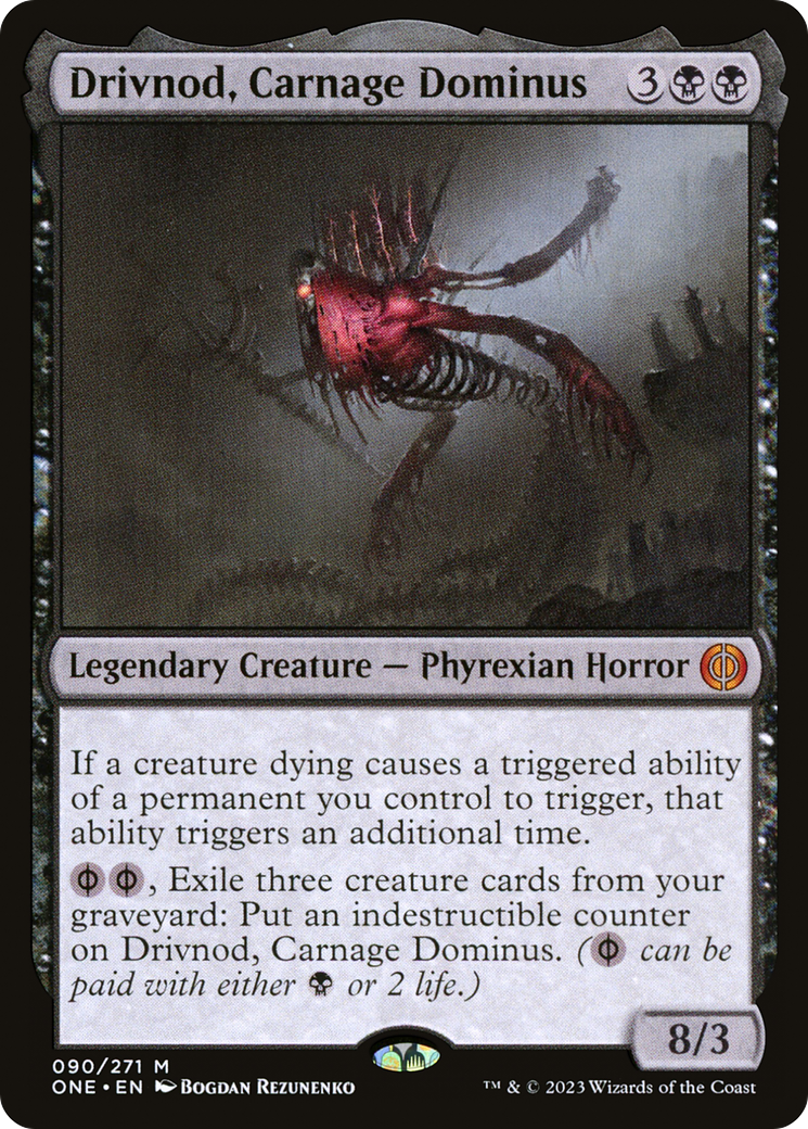Drivnod, Carnage Dominus [Phyrexia: All Will Be One] - Magic: The Gathering - Card Brawlers | Quebec | Canada |
