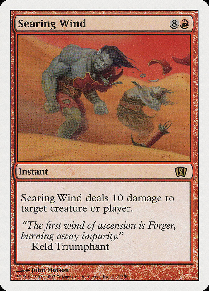 Searing Wind [Eighth Edition] - Magic: The Gathering - Card Brawlers | Quebec | Canada |