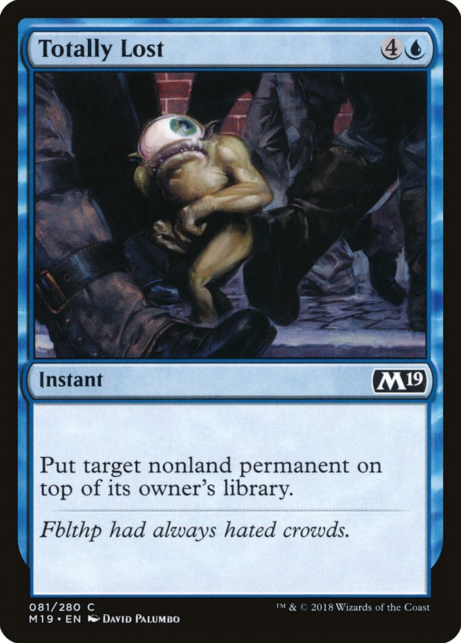 Totally Lost [Core Set 2019] - Magic: The Gathering - Card Brawlers | Quebec | Canada |