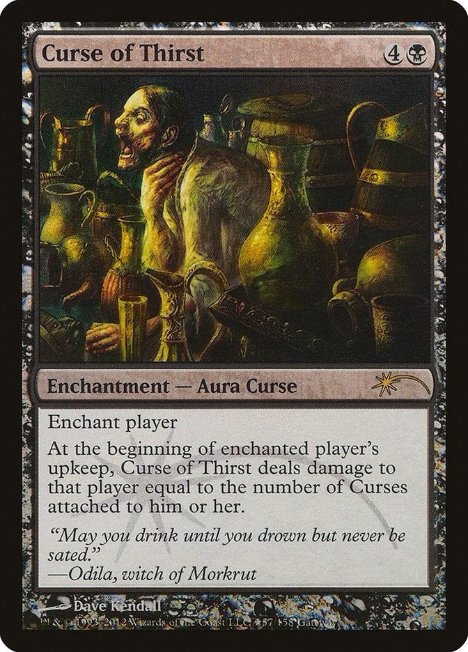 Curse of Thirst [Wizards Play Network 2012] - Magic: The Gathering - Card Brawlers | Quebec | Canada |