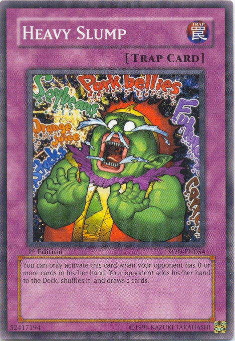 Heavy Slump [SOD-EN054] Common - Yu-Gi-Oh! - Card Brawlers | Quebec | Canada |