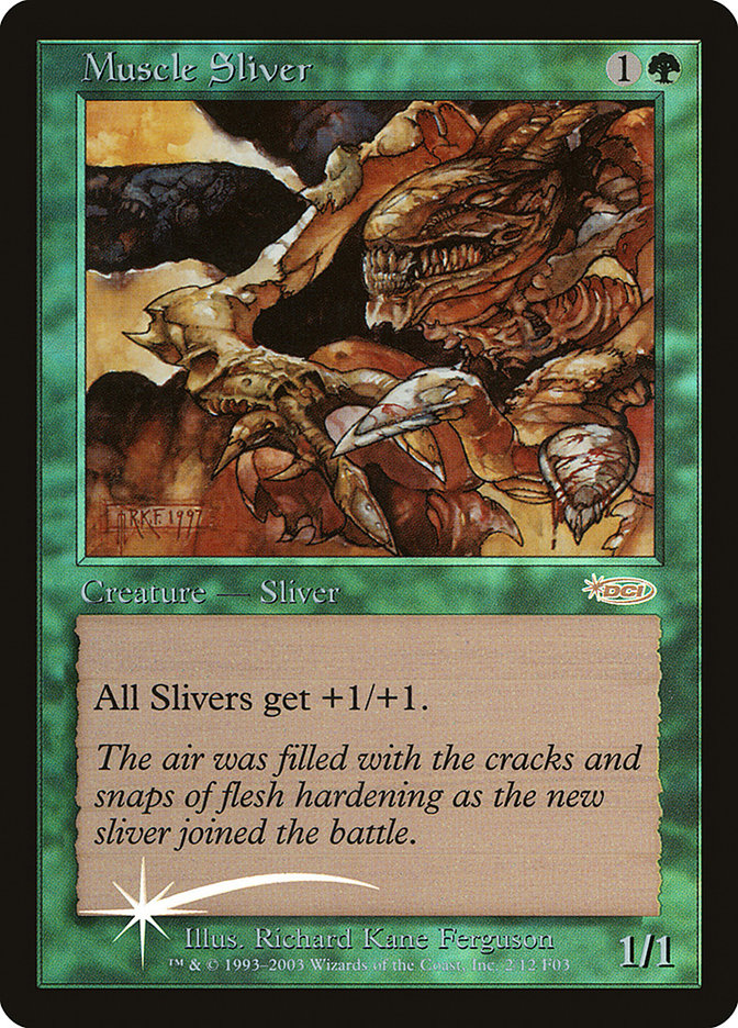 Muscle Sliver [Friday Night Magic 2003] - Magic: The Gathering - Card Brawlers | Quebec | Canada |
