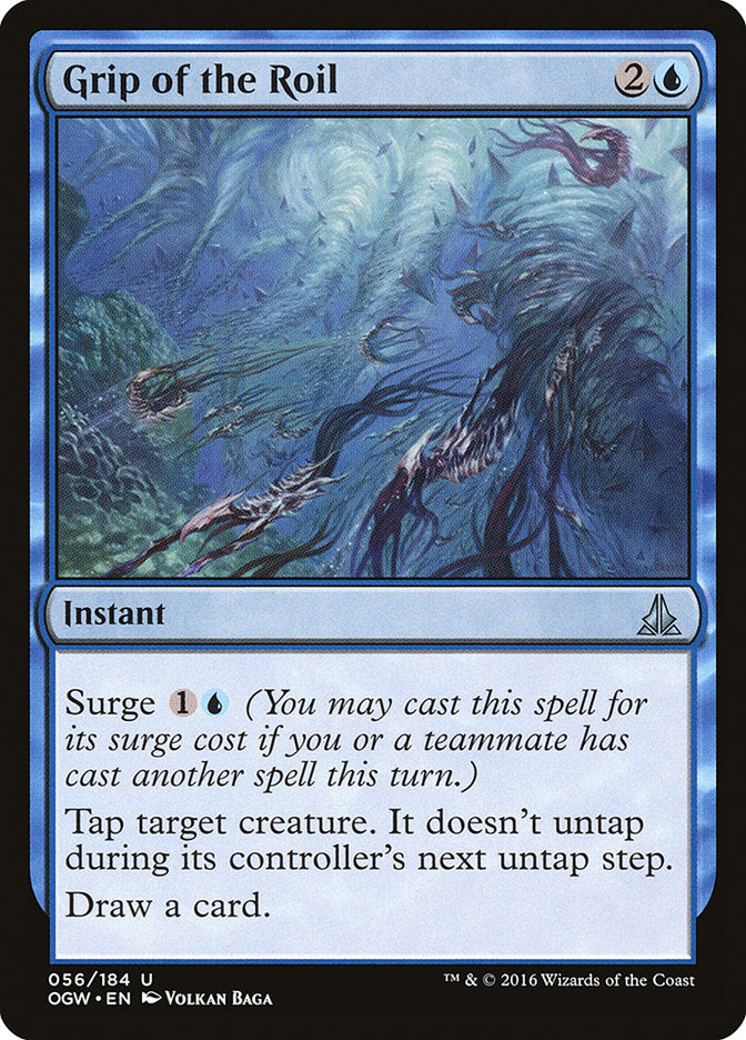 Grip of the Roil [Oath of the Gatewatch] - Magic: The Gathering - Card Brawlers | Quebec | Canada |