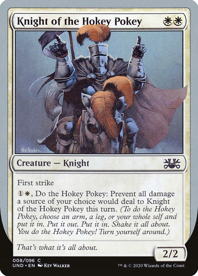Knight of the Hokey Pokey [Unsanctioned] - Magic: The Gathering - Card Brawlers | Quebec | Canada |