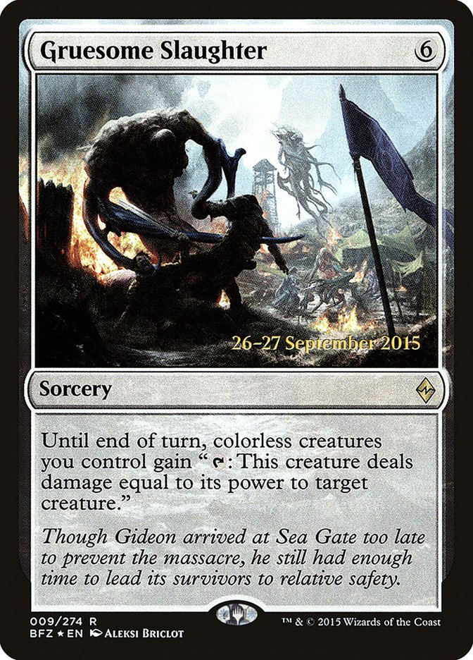 Gruesome Slaughter [Battle for Zendikar Prerelease Promos] - Magic: The Gathering - Card Brawlers | Quebec | Canada |