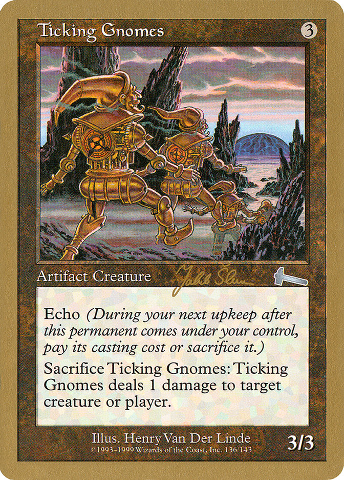Ticking Gnomes (Jakub Slemr) [World Championship Decks 1999] - Magic: The Gathering - Card Brawlers | Quebec | Canada |