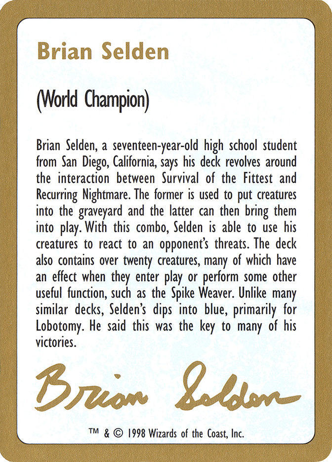 Brian Selden Bio [World Championship Decks 1998] - Magic: The Gathering - Card Brawlers | Quebec | Canada |
