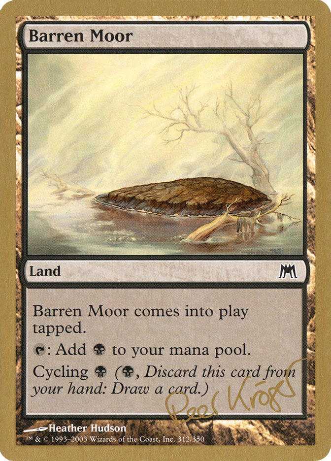 Barren Moor (Peer Kroger) [World Championship Decks 2003] - Magic: The Gathering - Card Brawlers | Quebec | Canada |