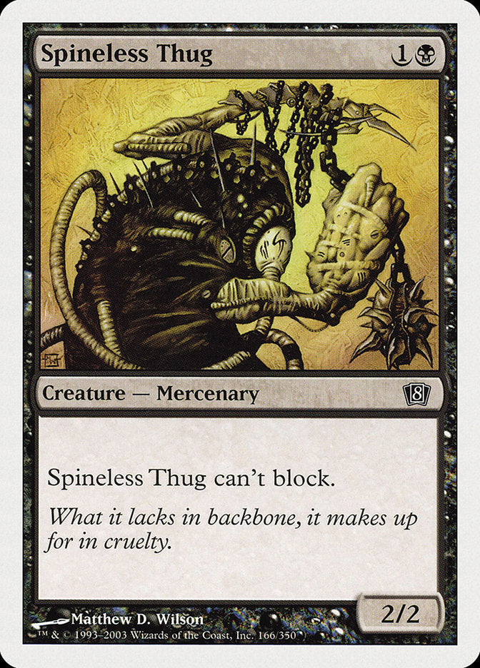 Spineless Thug [Eighth Edition] - Magic: The Gathering - Card Brawlers | Quebec | Canada |