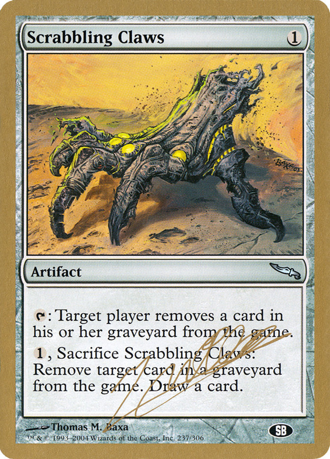 Scrabbling Claws (Julien Nuijten) (SB) [World Championship Decks 2004] - Magic: The Gathering - Card Brawlers | Quebec | Canada |