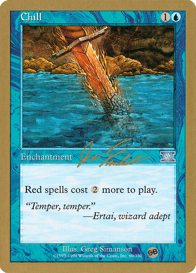Chill (Jon Finkel) (SB) [World Championship Decks 2000] - Magic: The Gathering - Card Brawlers | Quebec | Canada |