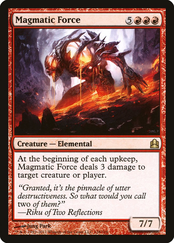 Magmatic Force [Commander 2011] - Magic: The Gathering - Card Brawlers | Quebec | Canada |