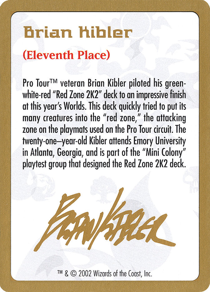 Brian Kibler Bio [World Championship Decks 2002] - Magic: The Gathering - Card Brawlers | Quebec | Canada |