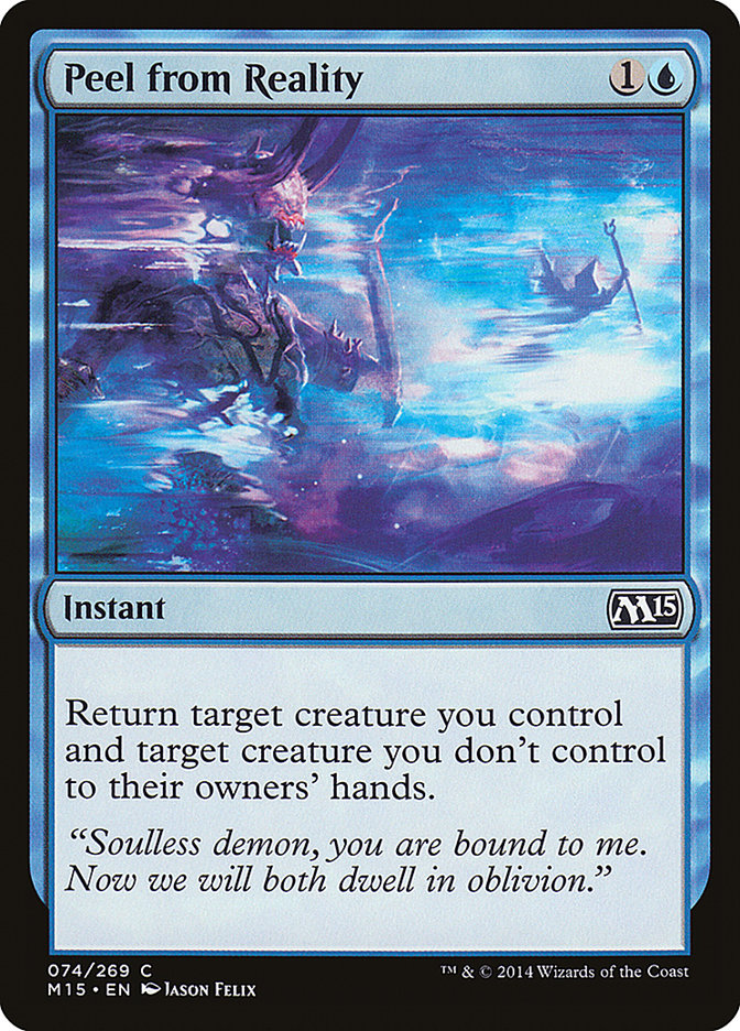Peel from Reality [Magic 2015] - Magic: The Gathering - Card Brawlers | Quebec | Canada |