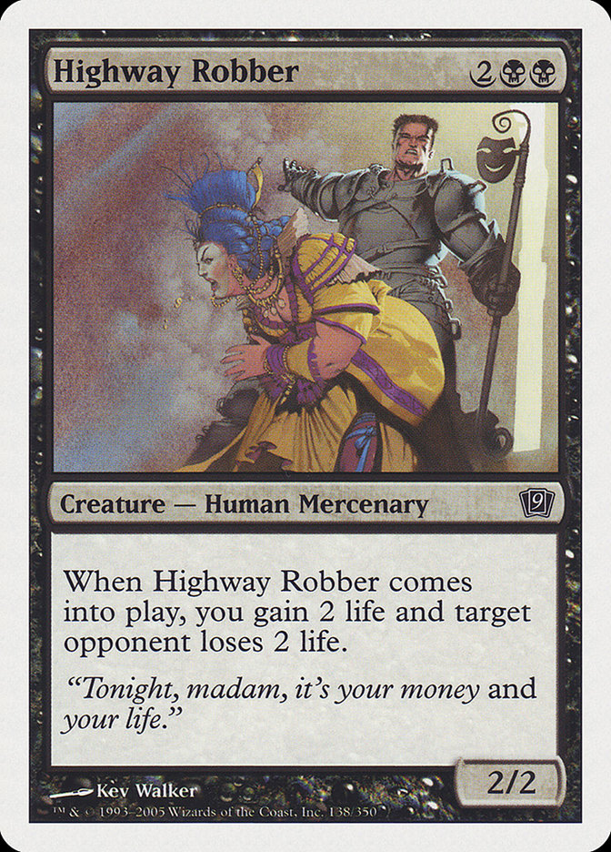 Highway Robber [Ninth Edition] - Magic: The Gathering - Card Brawlers | Quebec | Canada |