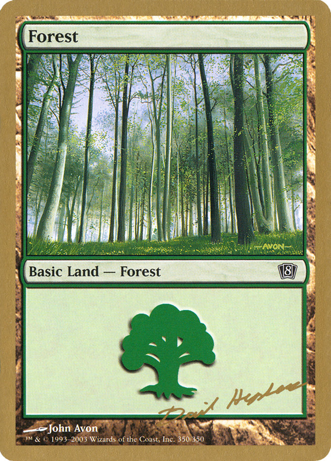 Forest (dh350) (Dave Humpherys) [World Championship Decks 2003] - Magic: The Gathering - Card Brawlers | Quebec | Canada |