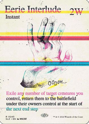 Eerie Interlude (0245) (SLZ-245) - Secret Lair x MSCHF: The Zeta Set - Card Brawlers