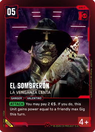 El Sombreron - La Venganza Lenta (B009) - Welcome to Night City Beta Foil - Card Brawlers