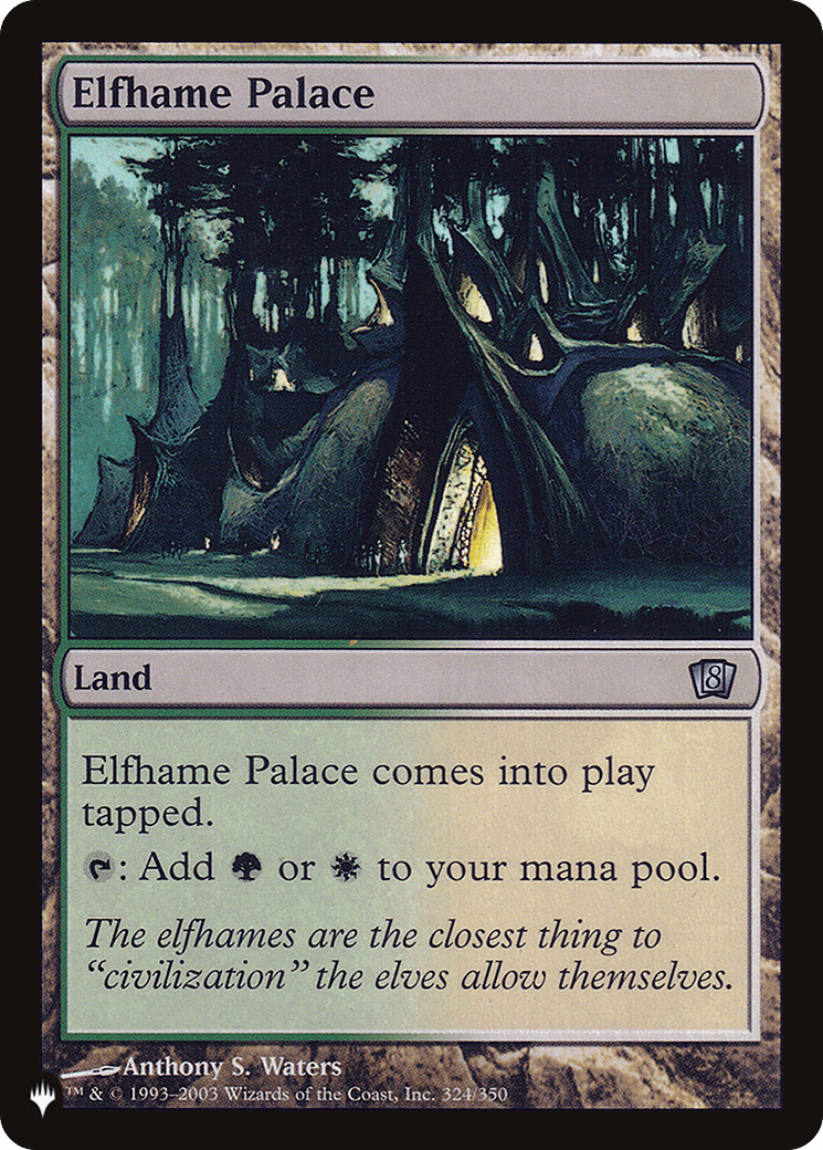 Elfhame Palace [The List] - Card Brawlers