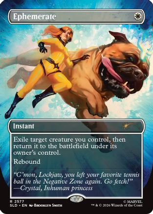 Ephemerate (2577) (SLD-2577) - Secret Lair Drop Series Foil - Card Brawlers