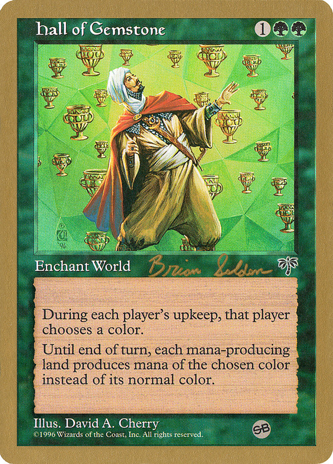 Hall of Gemstone (Brian Selden) (SB) [World Championship Decks 1998] - Magic: The Gathering - Card Brawlers | Quebec | Canada |