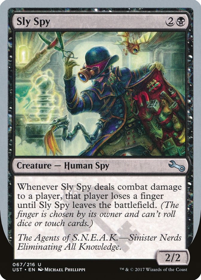 Sly Spy ("Sinister Nerds Eliminating All Knowledge") [Unstable] - Magic: The Gathering - Card Brawlers | Quebec | Canada |