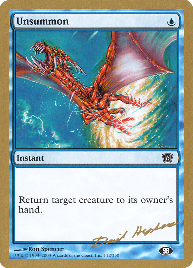 Unsummon (Dave Humpherys) (SB) [World Championship Decks 2003] - Magic: The Gathering - Card Brawlers | Quebec | Canada |