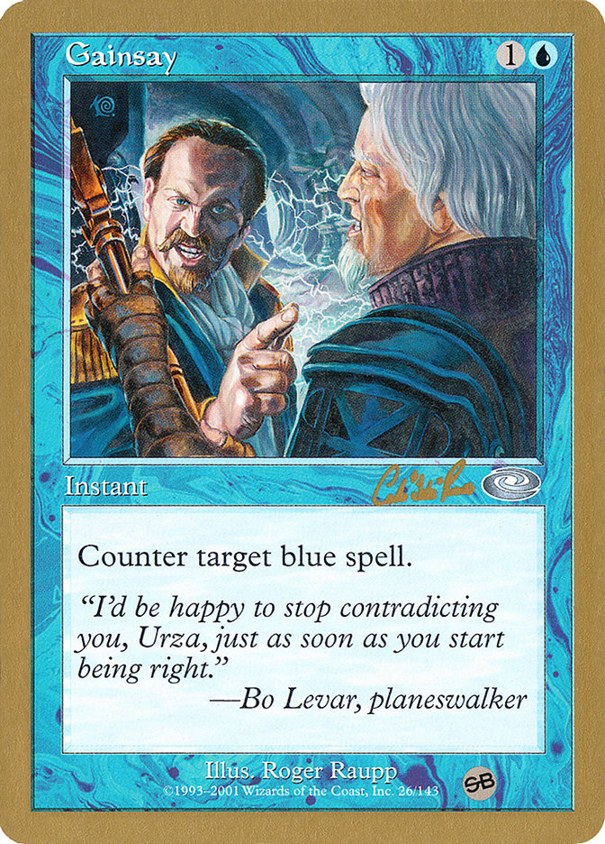 Gainsay (Carlos Romao) (SB) [World Championship Decks 2002] - Magic: The Gathering - Card Brawlers | Quebec | Canada |