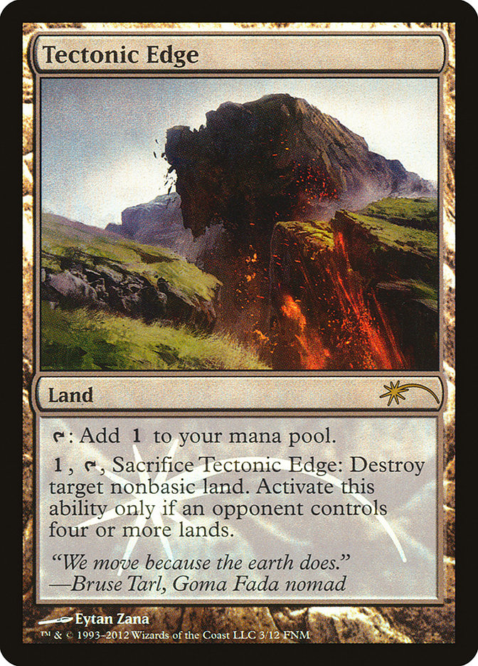 Tectonic Edge [Friday Night Magic 2012] - Magic: The Gathering - Card Brawlers | Quebec | Canada |