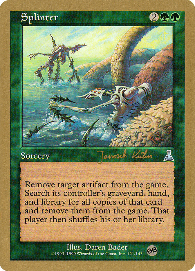 Splinter (Janosch Kuhn) (SB) [World Championship Decks 2000] - Magic: The Gathering - Card Brawlers | Quebec | Canada |