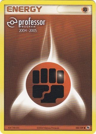 Fighting Energy (105/109) (2004 2005) [Professor Program Promos] - Pokémon - Card Brawlers | Quebec | Canada |