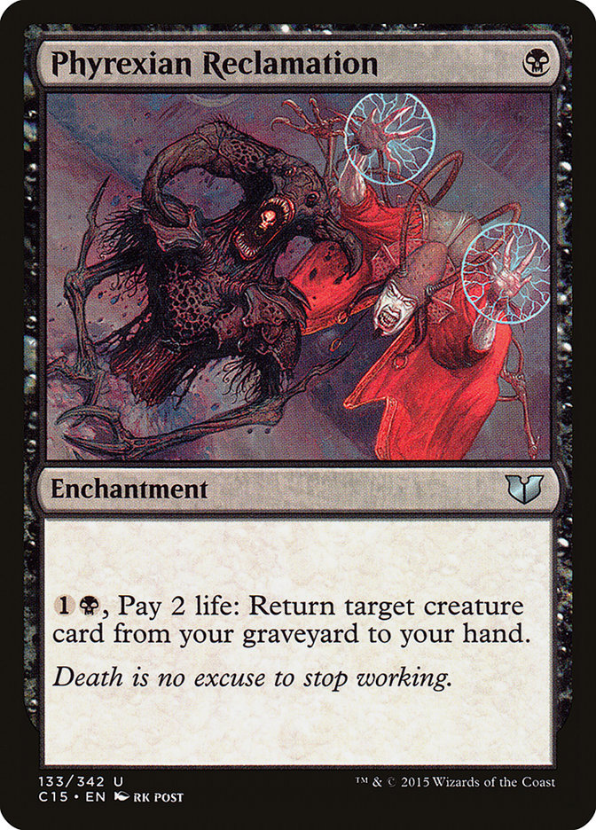 Phyrexian Reclamation [Commander 2015] - Magic: The Gathering - Card Brawlers | Quebec | Canada |