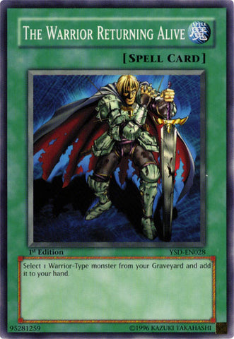 The Warrior Returning Alive [YSD-EN028] Common - Yu-Gi-Oh! - Card Brawlers | Quebec | Canada |