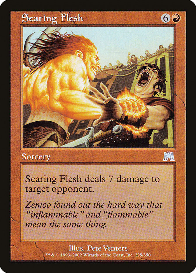 Searing Flesh [Onslaught] - Magic: The Gathering - Card Brawlers | Quebec | Canada |