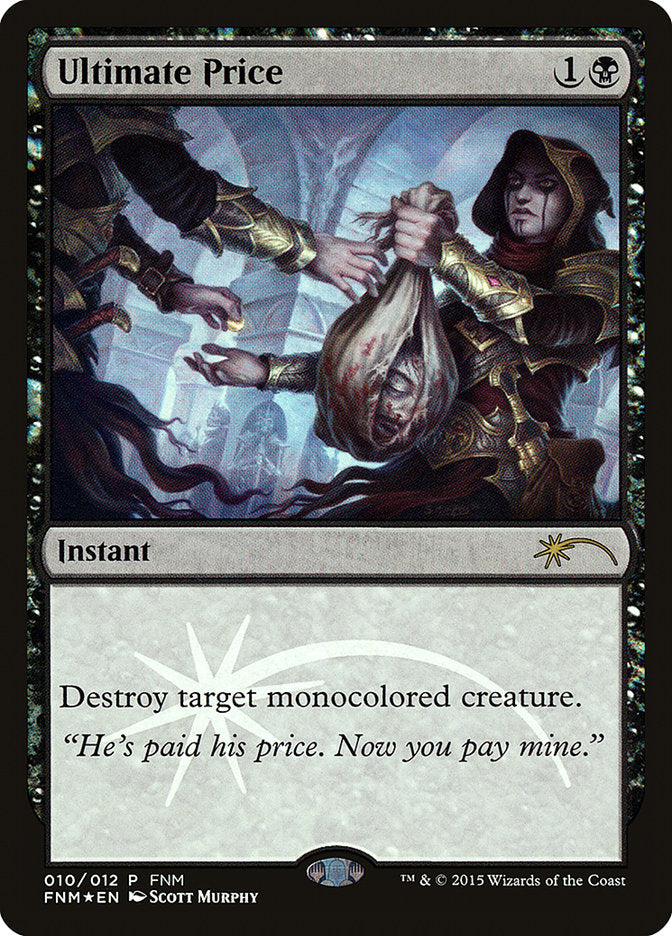 Ultimate Price [Friday Night Magic 2015] - Magic: The Gathering - Card Brawlers | Quebec | Canada |