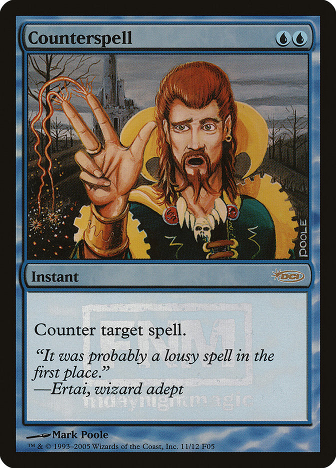 Counterspell [Friday Night Magic 2005] - Magic: The Gathering - Card Brawlers | Quebec | Canada |