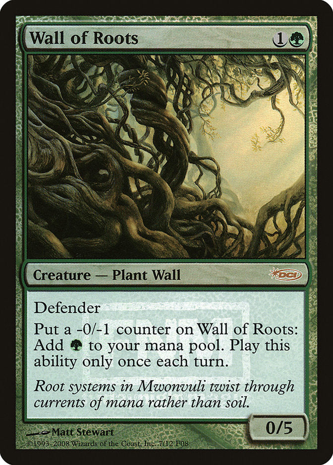Wall of Roots [Friday Night Magic 2008] - Magic: The Gathering - Card Brawlers | Quebec | Canada |
