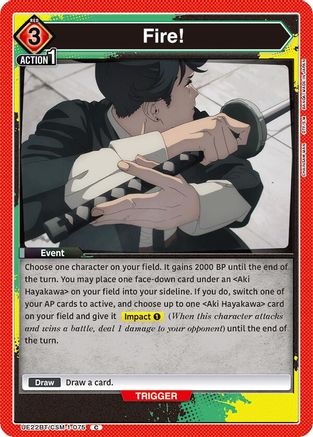 Fire! (UE22BT/CSM-1-075) - UE22BT CHAINSAW MAN - Card Brawlers