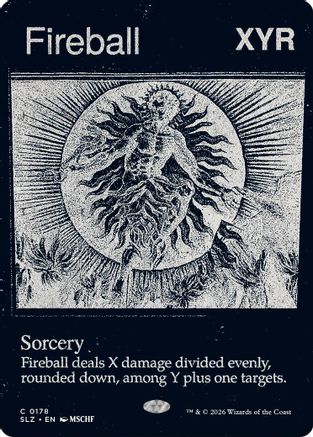 Fireball (0178) (SLZ-178) - Secret Lair x MSCHF: The Zeta Set - Card Brawlers