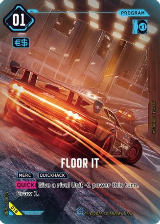 Floor It (018) - Night City Brawl Season 1 Foil - Card Brawlers