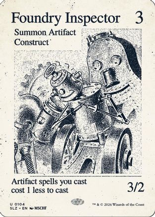 Foundry Inspector (0104) (SLZ-104) - Secret Lair x MSCHF: The Zeta Set - Card Brawlers