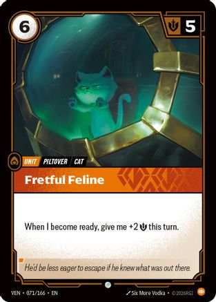 Fretful Feline (071/166) - Vendetta - Card Brawlers