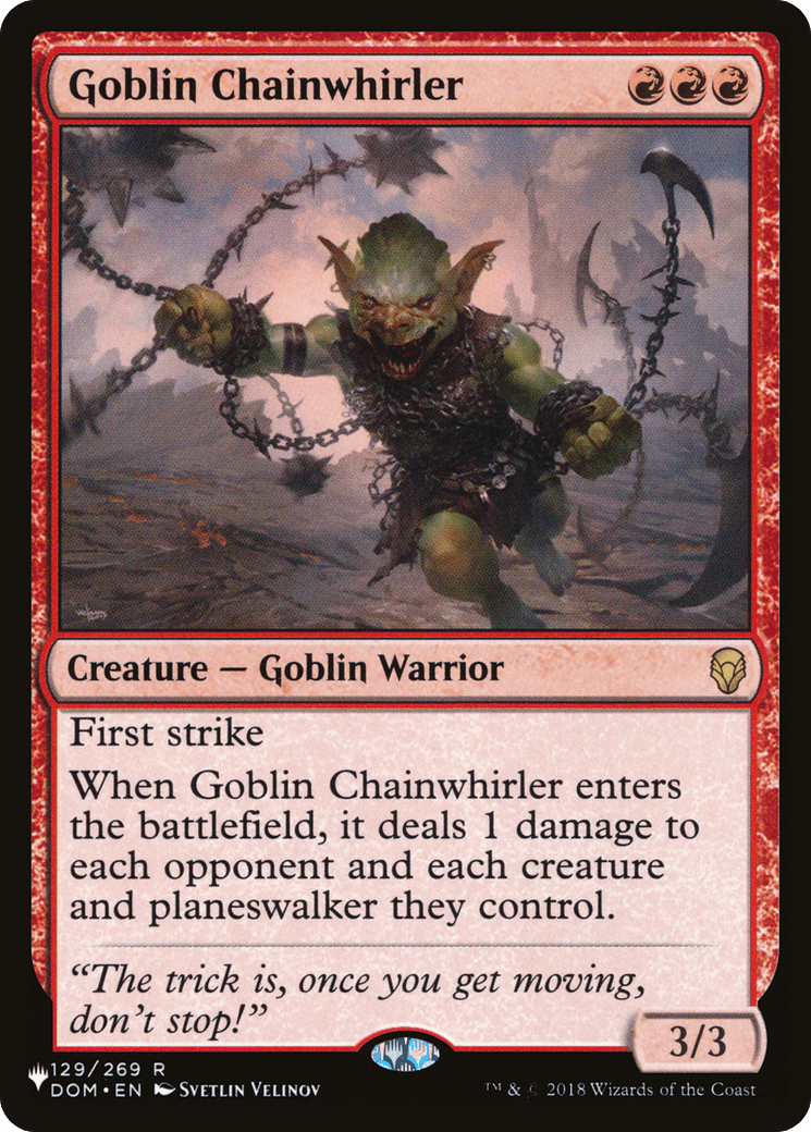 Goblin Chainwhirler [The List] - Card Brawlers