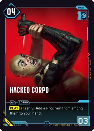 Hacked Corpo (114) - Welcome to Night City Retail - Card Brawlers